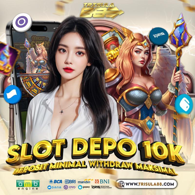 Bandar Depo 10k Rupiah: Situs Terpercaya dengan Minimal Deposit 10k